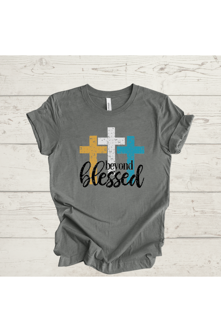 Beyond Blessed Tee